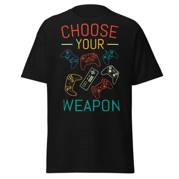 Choose Your Weapon T-Shirt